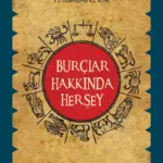BURÇLAR HAKKINDA HER ŞEY