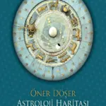 ASTROLOJİ HARİTASI OKUMA SANATI