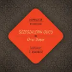 GEZEGENLERİN GÜCÜ